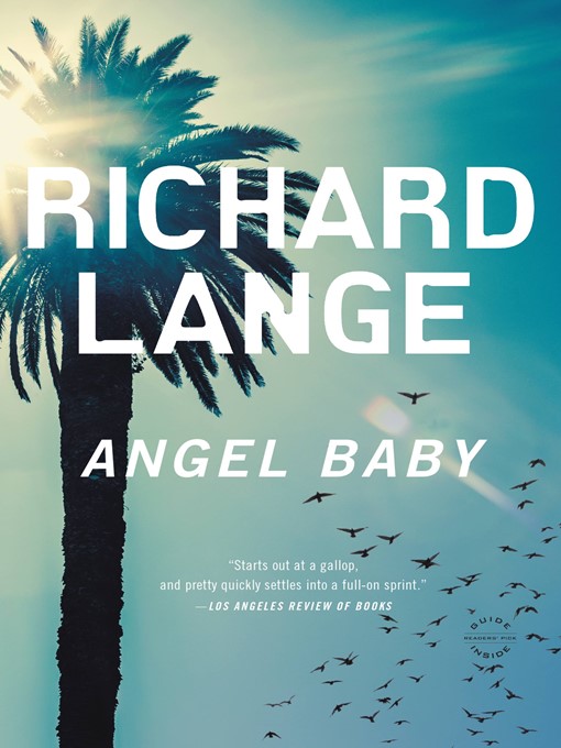 Title details for Angel Baby by Richard Lange - Available